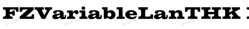 FZVariableLanTHK Bol字体转换